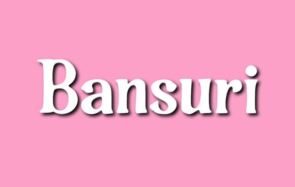 Bansuri: A Serif Font for Editorial Design and Branding