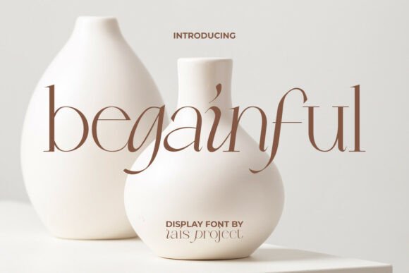 Begainful: A Serif Font for Timeless Branding