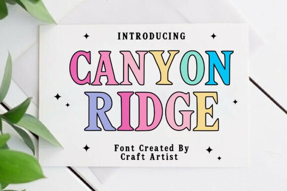 Canyon Ridge: A Serif Font for Bold Digital Branding