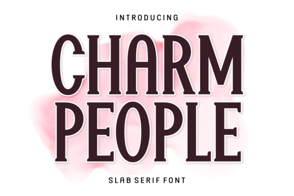Charm People: The Font That Elevates Your Campaigns