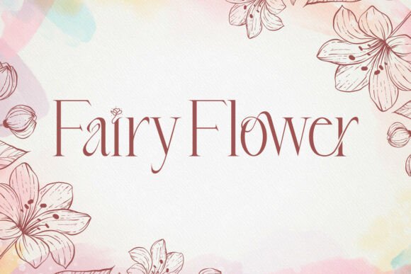 Fairyflower: A Serif Font That Elevates Your Brand