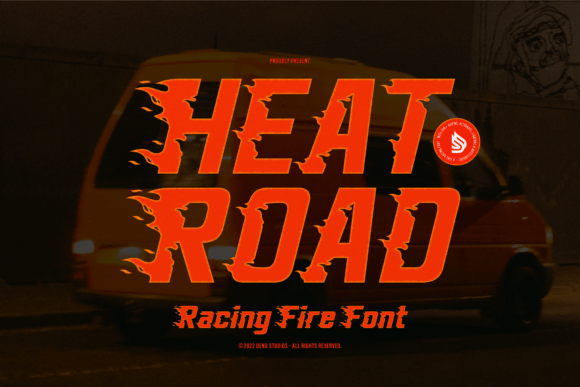 Heat Road: The Font That Ignites Your Campaign